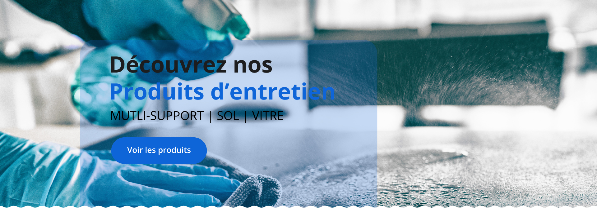 Produits Entretien